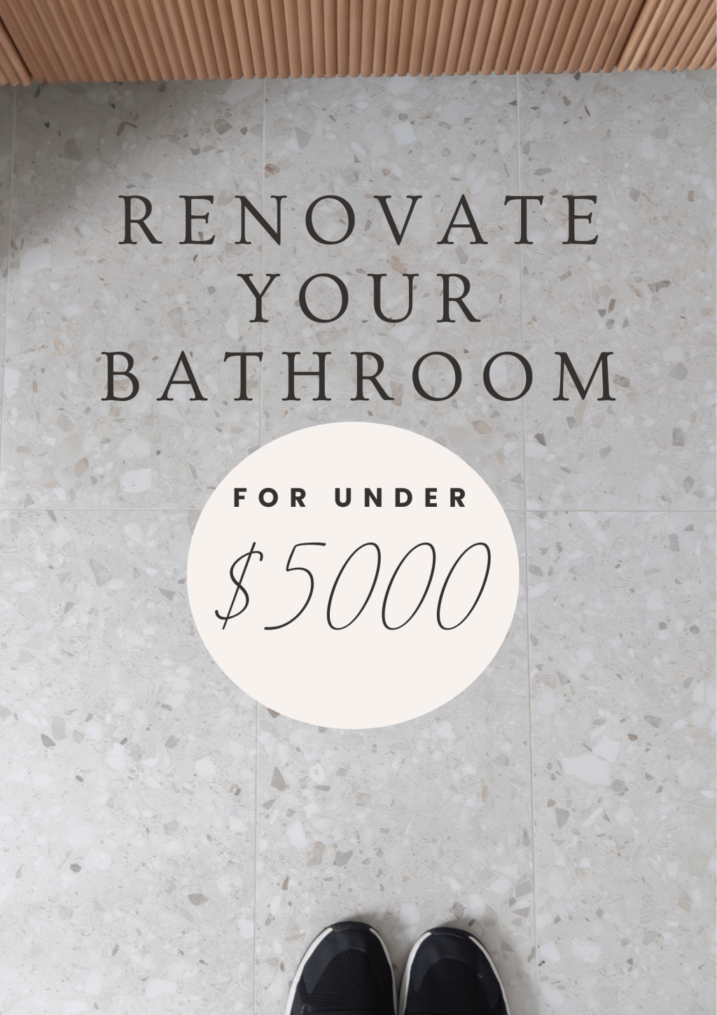 Renovate Your Bathroom For Under&nbsp;$5000