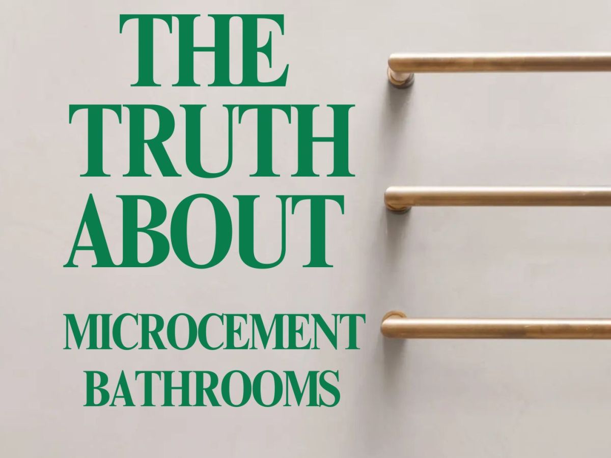 The Truth About Microcement&nbsp;Bathrooms